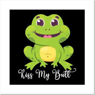 Kiss My Butt Green Frog Funny Frog Posters and Art